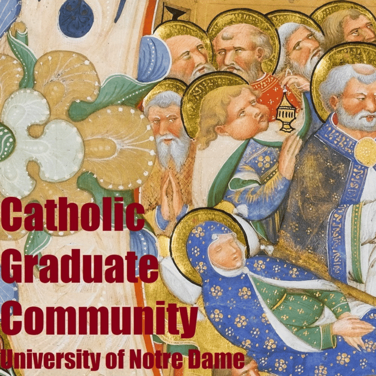 Catholic Organization in Indiana - Notre Dame Catholic Graduate Community